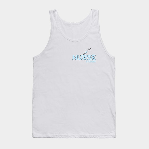 Nurse Student Blue Tank Top by MedicineIsHard